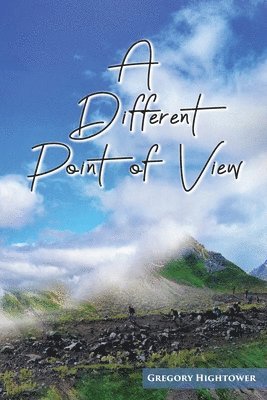 A Different Point of View 1