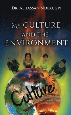 My Culture and the Environment 1