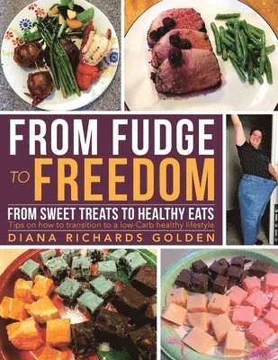 bokomslag From Fudge to Freedom