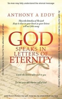 bokomslag GOD Speaks in Letters of Eternity