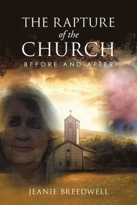 The Rapture of the Church 1