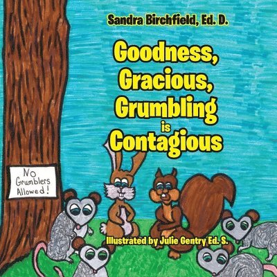 Sandra Birchfield - Goodness, Gracious, Grumbling and Contagious, Häftad