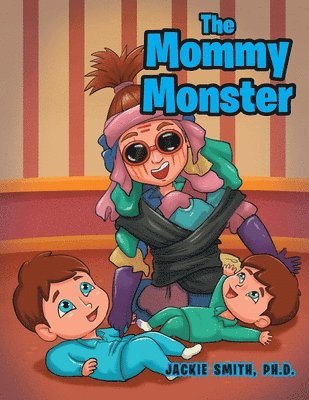 bokomslag The Mommy Monster