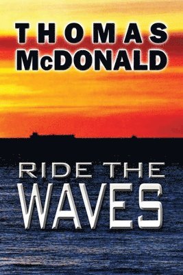 Ride the Waves 1