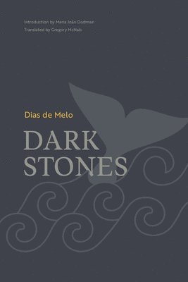 Dias De Melo, Dias de Melo - Dark Stones, Häftad