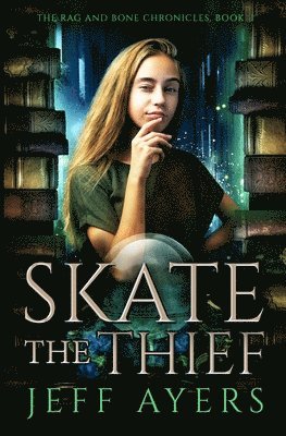 Jeff Ayers - Skate the Thief, Häftad