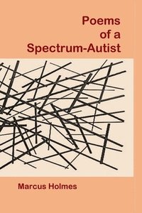 bokomslag Poems of a Spectrum-Autist