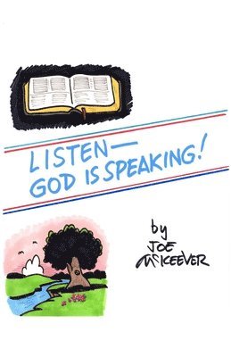 Joe McKeever - Listen-God is Speaking, Häftad