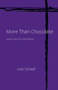 bokomslag More Than Chocolate