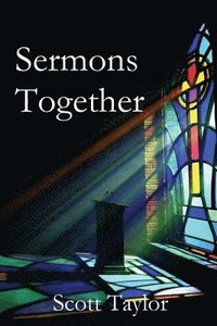 bokomslag Sermons Together