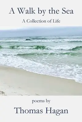 Thomas Hagan - Walk by the Sea, Häftad. Tillgänglighet: Lägg i varukorg