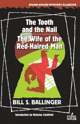 The Tooth and the Nail / The Wife of the Red-Haired Man 1