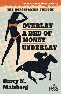 bokomslag Overlay / A Bed of Money / Underlay