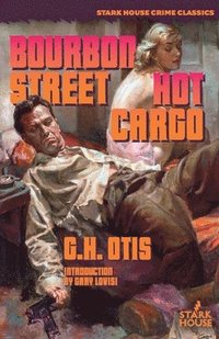 bokomslag Bourbon Street / Hot Cargo