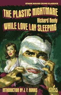 bokomslag Plastic Nightmare / While Love Lay Sleeping