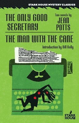 bokomslag Only Good Secretary / The Man With the Cane