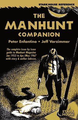 Peter Enfantino, Jeff Vorzimmer - Manhunt Companion, Häftad