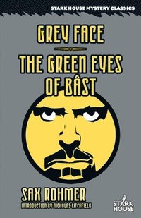 bokomslag Grey Face / The Green Eyes of Bast