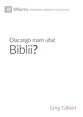 Dlaczego mam ufac Biblii? (Why Trust the Bible?) (Polish) 1