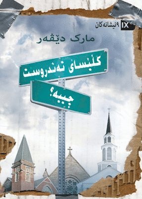 bokomslag What Is a Healthy Church? (Kurdish Sorani)