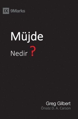 Mu&#776;jde Nedir? (What Is the Gospel?) (Turkish) 1