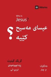 bokomslag Who Is Jesus? / &#1593;&#1740;&#1587;&#1575;&#1740; &#1605;&#1749;&#1587;&#1740;&#1581; &#1705;&#1742;&#1740;&#1749;&#1567;