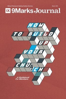 How to Build Up Your Church 1