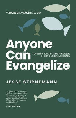 Jesse Stirnemann - Anyone Can Evangelize, Häftad