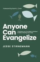 Jesse Stirnemann - Anyone Can Evangelize, Häftad