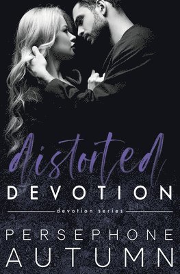 bokomslag Distorted Devotion