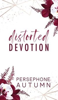 bokomslag Distorted Devotion