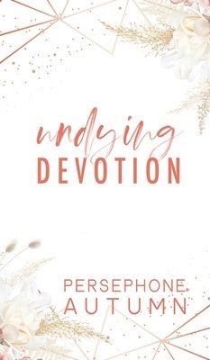 bokomslag Undying Devotion