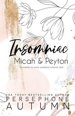 Insomniac - Micah & Peyton 1