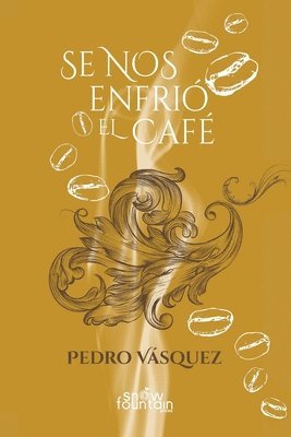 Se nos enfrió el café 1