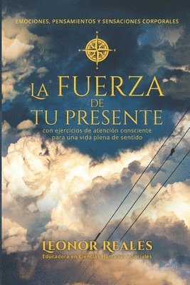 La fuerza de tu presente 1