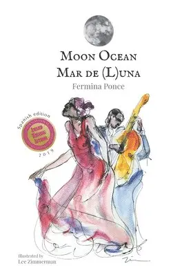 Fermina Ponce - Moon Ocean: Mar de (L)una, Häftad. Tillgänglighet: Lägg i varukorg