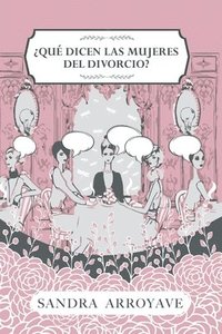bokomslag ¿Qué dicen las mujeres del divorcio?