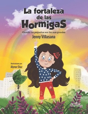 La fortaleza de las hormigas 1