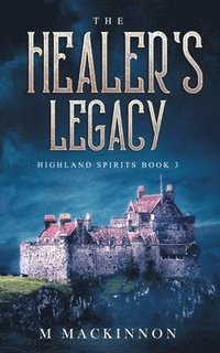 bokomslag The Healer's Legacy