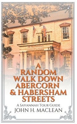 A Random Walk Down Abercorn & Habersham Streets 1