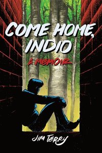 bokomslag Come Home, Indio