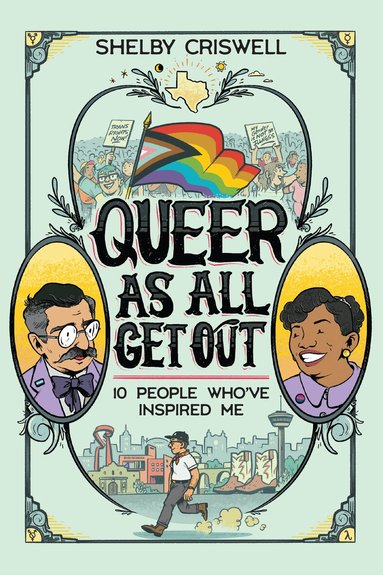 Shelby Criswell - Queer As All Get Out, Häftad