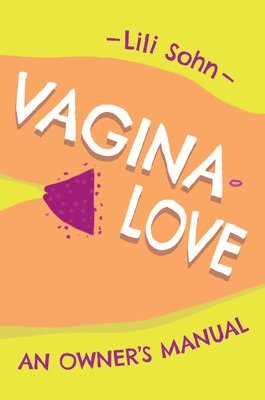 bokomslag Vagina Love