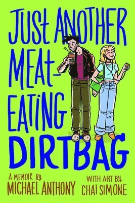 Just Another Meat-Eating Dirtbag 1