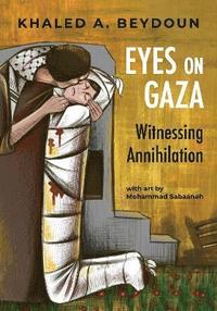 bokomslag Eyes on Gaza