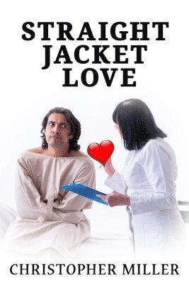 bokomslag Straight Jacket Love