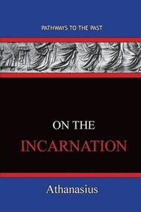 bokomslag On The Incarnation