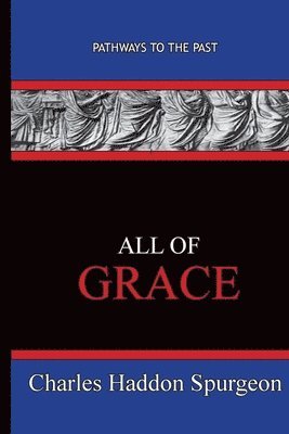 All Of Grace 1