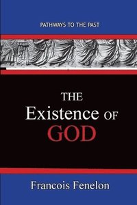 bokomslag The Existence Of God
