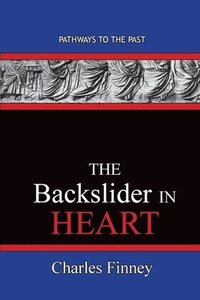 bokomslag Backslider in Heart
